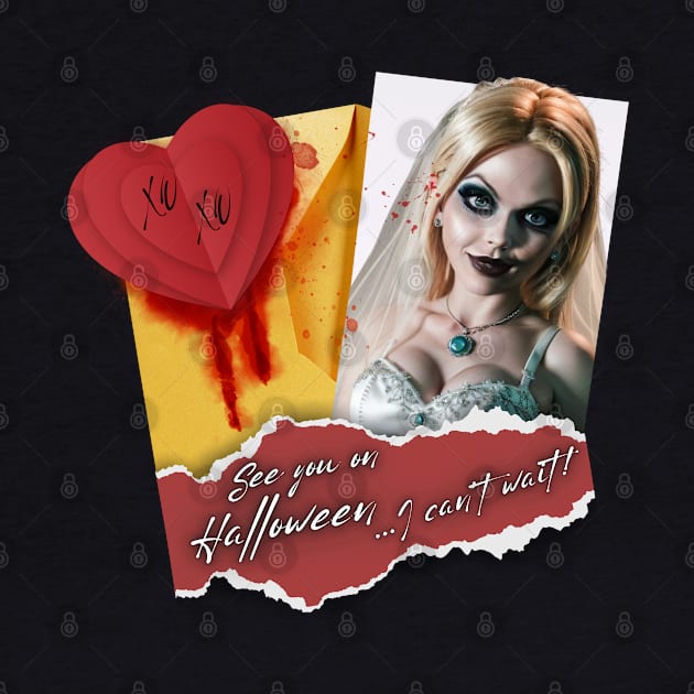 See you Halloween letter mesage Bride of Chucky by PixelkaArt